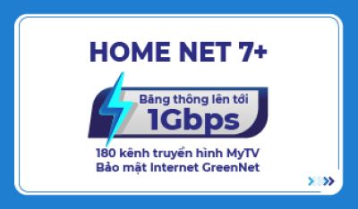 HOME NET 7+ (Gói Internet + Truyền hình MyTV - Không sử dụng MESH)